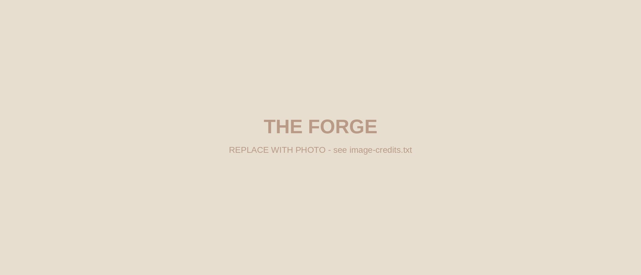 The forge — craft, making, and emergence